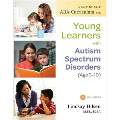 Picture of A Step-By-Step Curriculum for Young Learners with Autism Spectrum Disorders (Age 3-10)