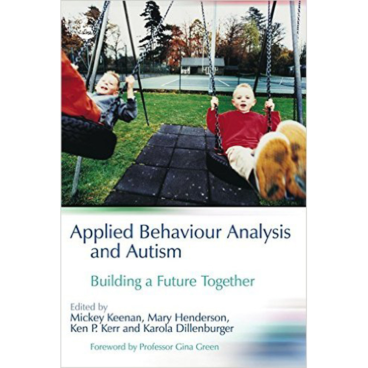 Picture of Applied Behaviour Analysis and Autism: Building a Future Together