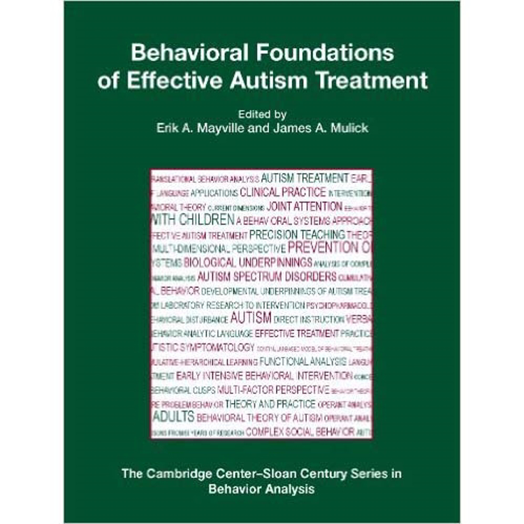 Picture of Behavioral Foundations of Effective Autism Treatment