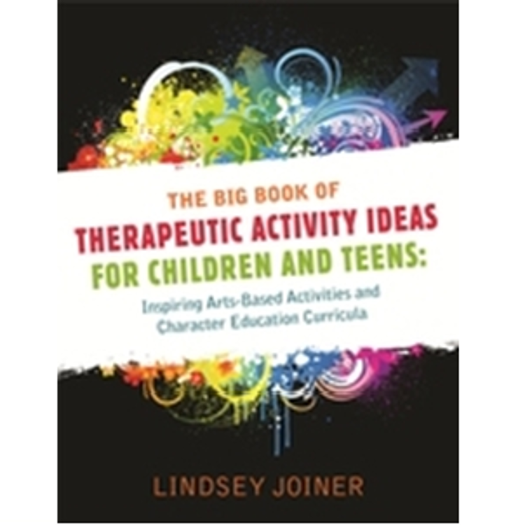 Picture of The Big Book of Therapeutic Activity Ideas for Children and Teens