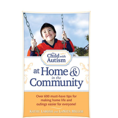 Picture of The Child with Autism at Home & in the Community