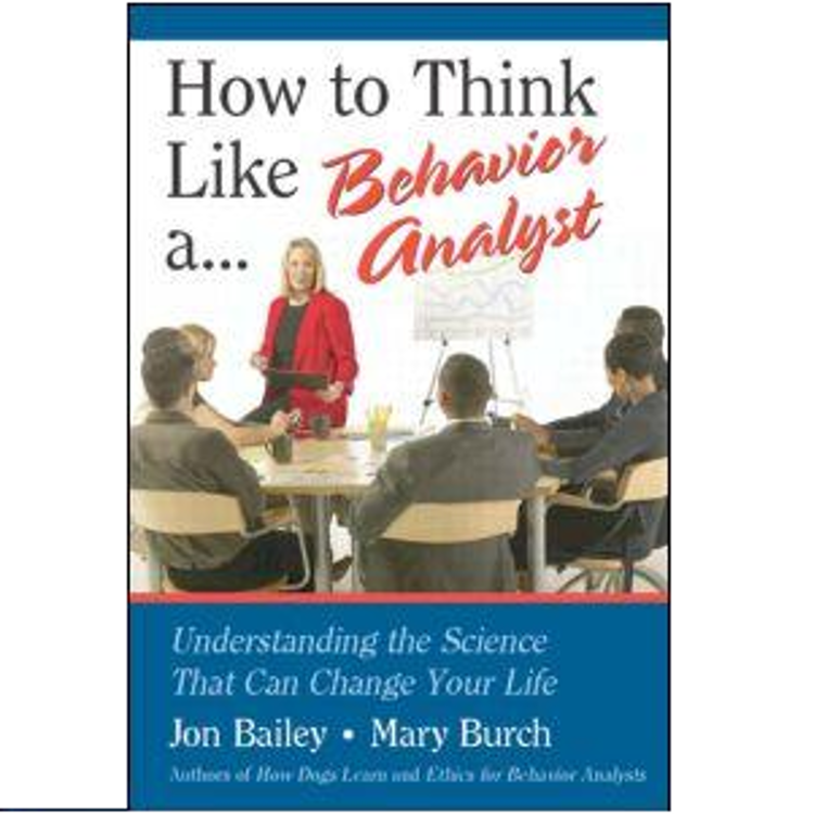 Picture of How to Think Like a Behavior Analyst