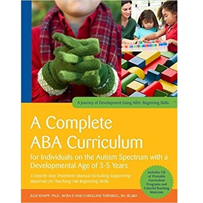 Picture of A Complete ABA Curriculum for Individuals on the Autism Spectrum with a Developmental Age of 3-5 Years