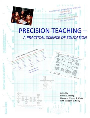 Picture of Precision Teaching - Practical Science of Education