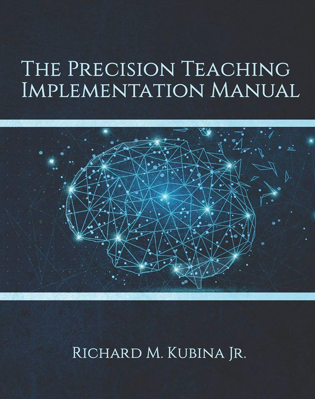 Picture of The Precision Teaching Implementation Manual