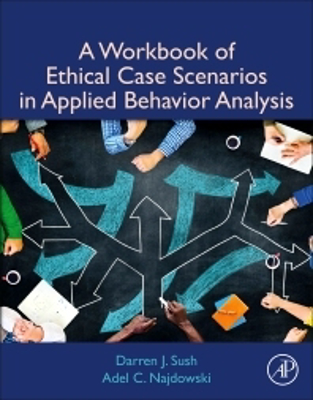 Picture of A Workbook of Ethical Case Scenarios in Applied Behavior Analysis